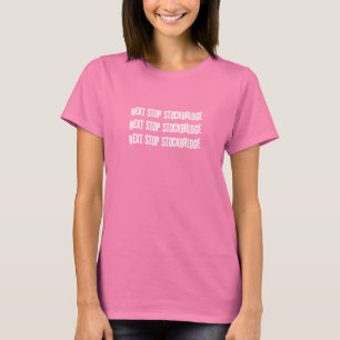 Next Stop Stockbridge T-Shirt