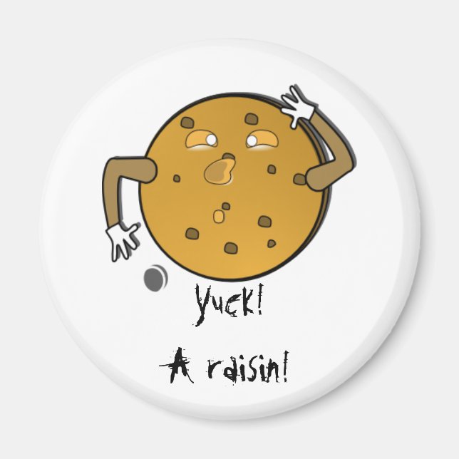 Next Time Make Chocolate Chip Magnet (Front)