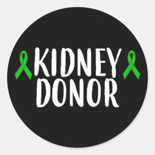 ney Donor Transplant Living Donor Classic Round Sticker
