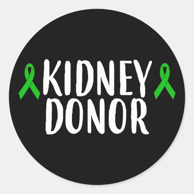 ney Donor Transplant Living Donor Classic Round Sticker (Front)