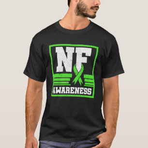 NF Awareness Neurofibromatosis Schwannomatosis War T-Shirt