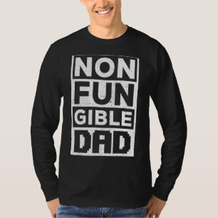 Nft Non Fungible Dad Father's Day Blockchain Crypt T-Shirt