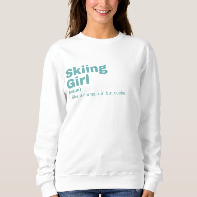 ng Girl - Skiing Sweatshirt (Front)