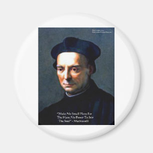 Niccolo Machiavelli "Power" Wisdom Quote Gifts Magnet