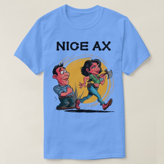 Nice Axe T-Shirt (Design Front)