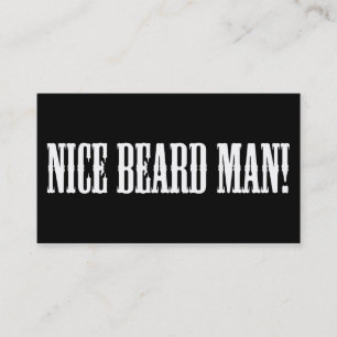 Nice beard. Business card