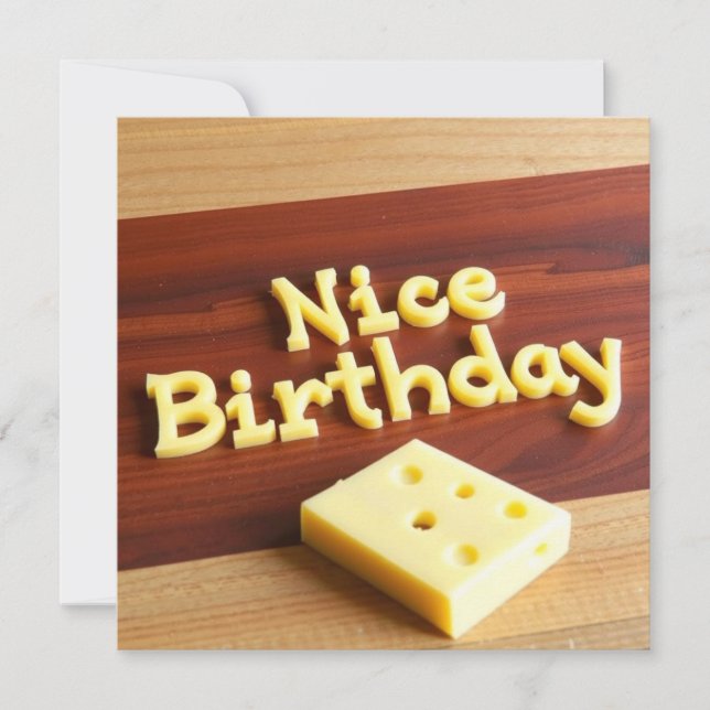 Nice Birthday Card – Cheese-Themed Quirky Greeting (Front)