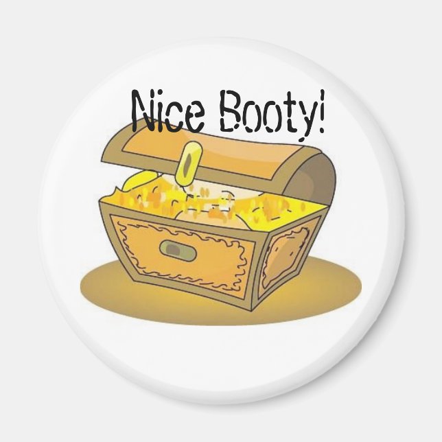 Nice Booty! Magnet (Front)