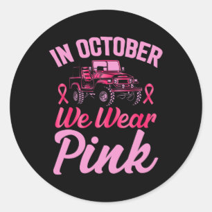 Nice Breast Cancer Shirt In October We Wear Pink Classic Round Sticker