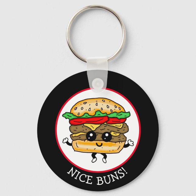 Nice Buns, Funny Hamburger Pun Keychain (Front)