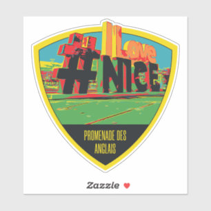 Nice city France is my proud hometown Sticker