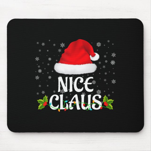 Nice Claus Christmas Lights Santa Pajama Family Ma Mouse Mat (Front)