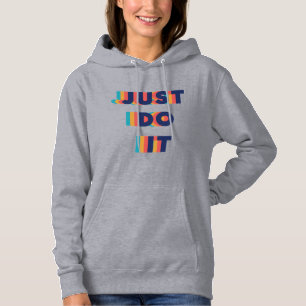 Nice Colourful Text Motivational Quotes Hoodie