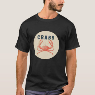 Nice Crabs Costume for Seafood and Animals Lovers T-Shirt