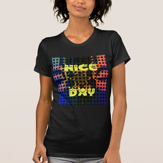Nice Day T-Shirt (Front)
