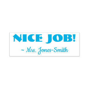 "NICE JOB!" + Custom Tutor Name Rubber Stamp