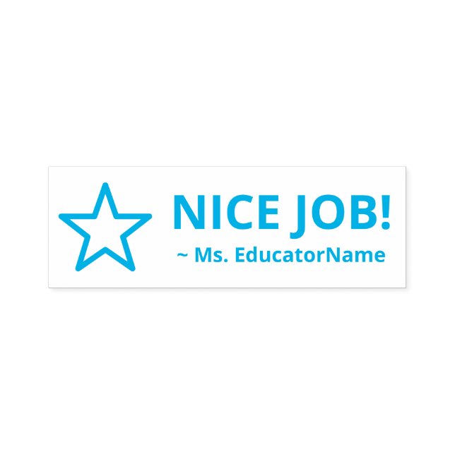 "NICE JOB!" Teaching Assistant Rubber Stamp (Design)