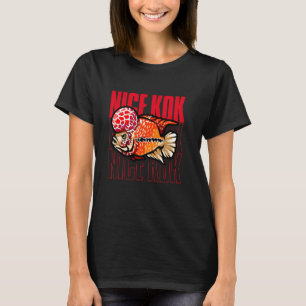 Nice Kok Funny Flowerhorn Cichlid Fish Keeper 1 T-Shirt