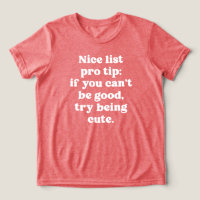 Nice list pro tip funny cute white type Christmas