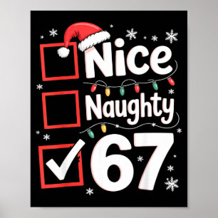 Nice Naughty 67 Christmas Costume 67 Meme Men Wome Poster