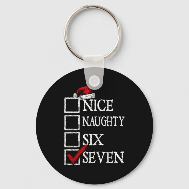 Nice Naughty 67 Christmas Funny Meme Six Seven  Key Ring (Front)