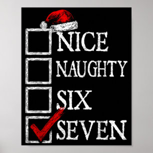 Nice Naughty 67 Christmas Funny Meme Six Seven  Poster