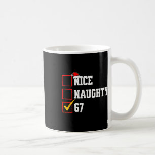 Nice Naughty 67 Christmas Six Seven Xmas Costume M Coffee Mug