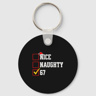 Nice Naughty 67 Christmas Six Seven Xmas Costume M Key Ring