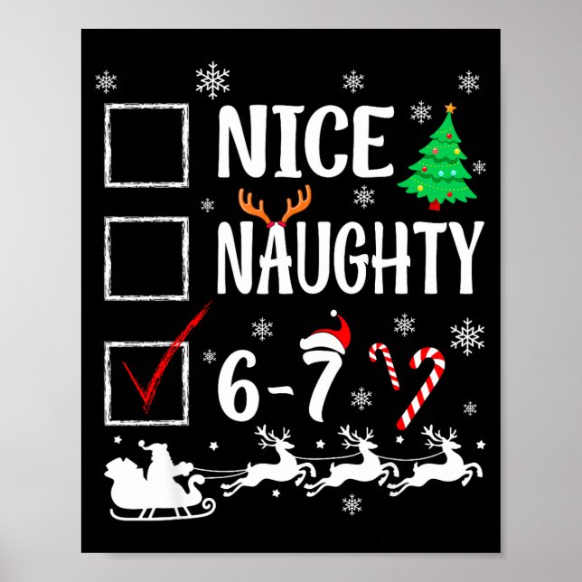 Nice Naughty 67 Funny Christmas Brainrot Six Seven Poster (Front)