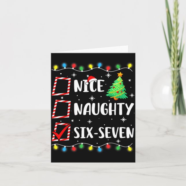 Nice Naughty 67 Six Seven Funny Christmas 6 7 Meme Card (Front)