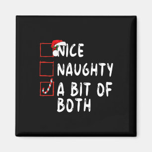 Nice Naughty A Bit Of Both Christmas Xmas Santa Cl Magnet