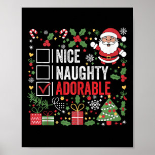 Nice Naughty Adorable Funny Christmas Santa Claus Poster