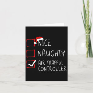Nice Naughty Air Traffic Controller Christmas List Card