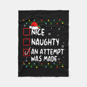 Nice Naughty An Attempt Was Made Christmas List 1 Fleece Blanket