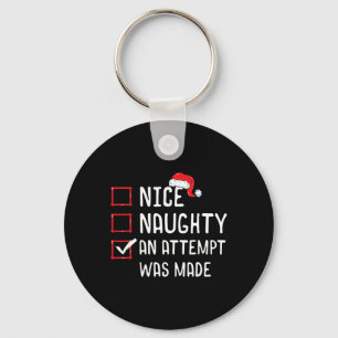 Nice Naughty An Attempt Was Made Christmas List 1 Key Ring