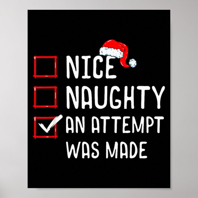 Nice Naughty An Attempt Was Made Christmas List  Poster (Front)