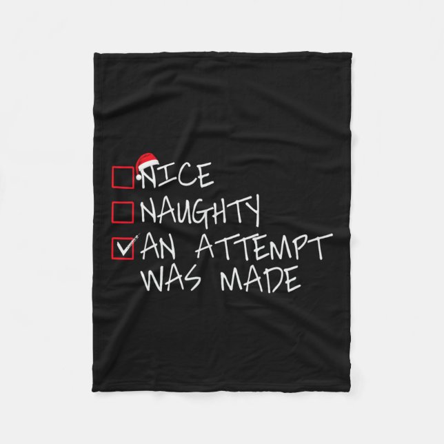 Nice Naughty An Attempt Was Made Christmas List Sa Fleece Blanket (Front)