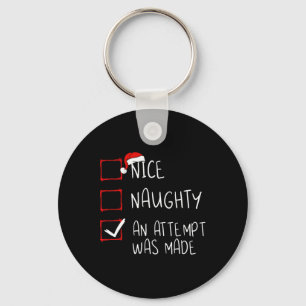 Nice Naughty An Attempt Was Made Christmas List Sa Key Ring