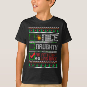 Nice Naughty An Attempt Was Made Christmas List Sa T-Shirt