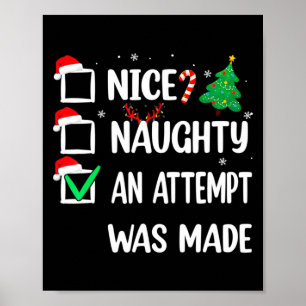 Nice Naughty An Attempt Was Made Christmas List Te Poster