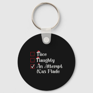 Nice Naughty An Attempt Was Made Cute Christmas Key Ring