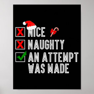 Nice Naughty An Attempt Was Made Merry Christmas S Poster