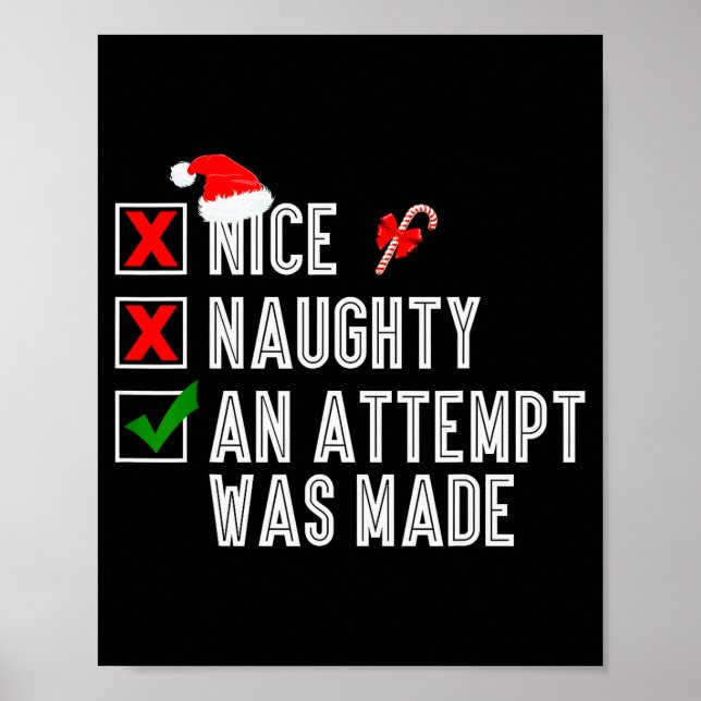 Nice Naughty An Attempt Was Made Merry Christmas S Poster (Front)