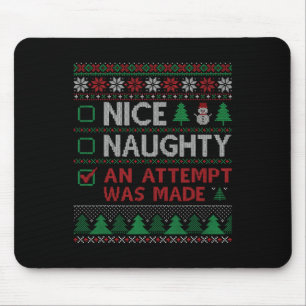 Nice Naughty An Attempt Was Made Santa Claus Funny Mouse Mat