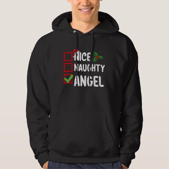 Nice Naughty Angel Christmas List Holiday Family Hoodie (Front)