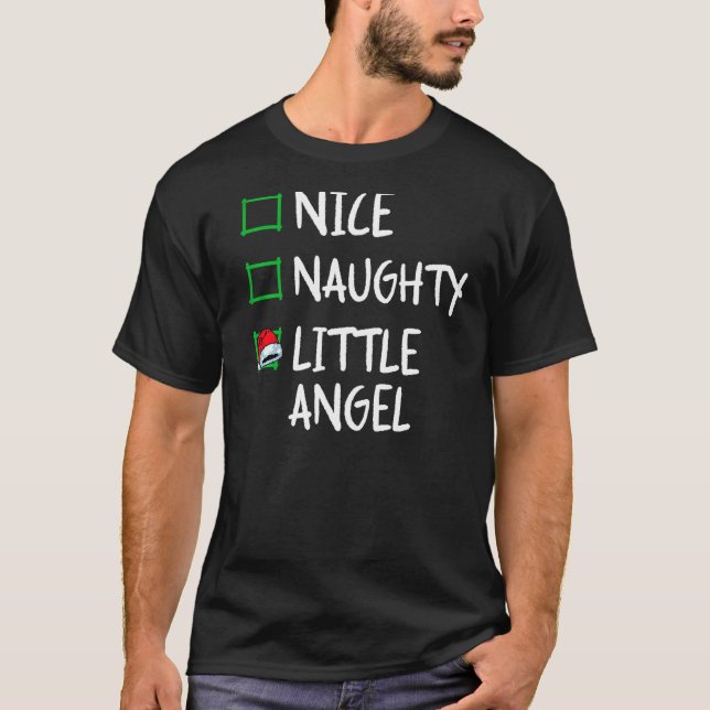 Nice Naughty Angel  Christmas List Santa Claus Xma T-Shirt (Front)
