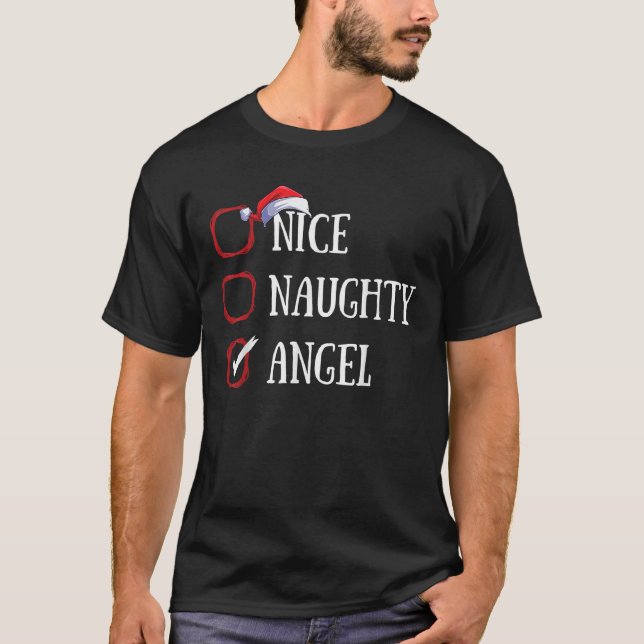 Nice Naughty Angel Christmas List Xmas Santa Claus T-Shirt (Front)