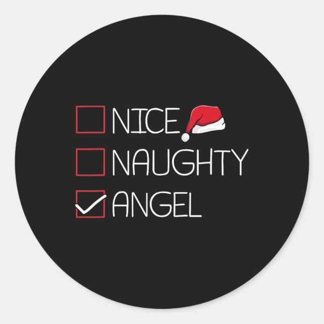 Nice Naughty Angel Christmas Pajama Funny Humour X Classic Round Sticker (Front)