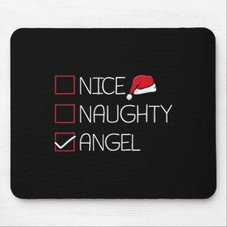 Nice Naughty Angel Christmas Pajama Funny Humour X Mouse Mat