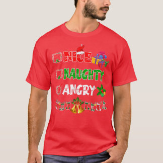 Nice Naughty Angry Christmas Lights Ornaments Sant T-Shirt
